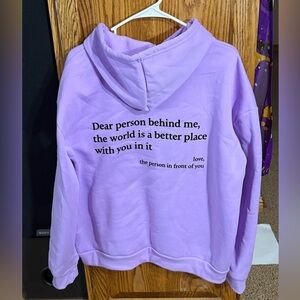 Dear person behind me Purple Hoodie with Inspirational Quote